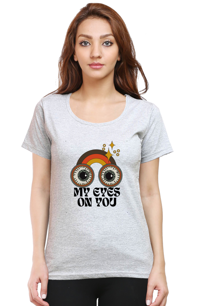 Eyes On You Women's Rounded Neck T-shirt