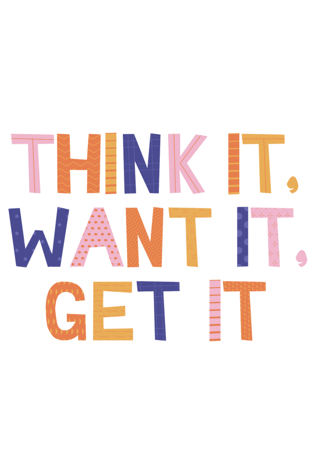 Think it Want it Get it Oversized T-shirt