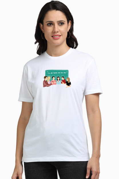 I'll be there For You Group Women's Supima T-shirt