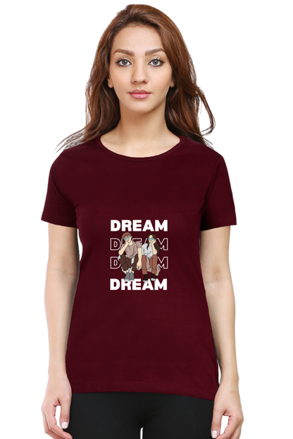 Dream Women's Rounded Neck T-shirt