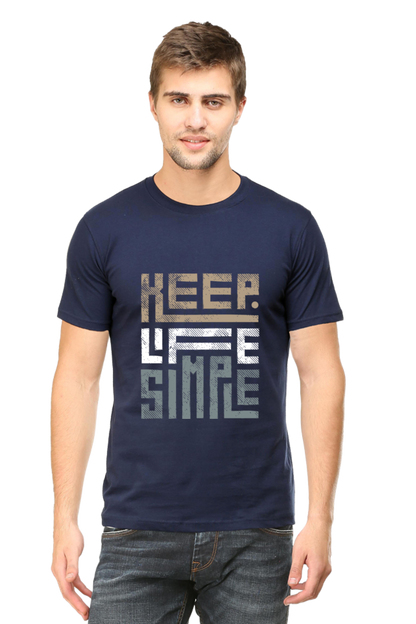 Keep Life Simple Men's Rounded Neck T-shirt