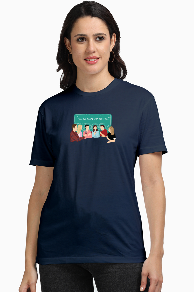 I'll be there For You Group Women's Supima T-shirt