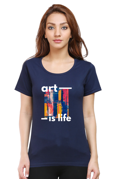 Art is Life Women's Rounded Neck T-shirt