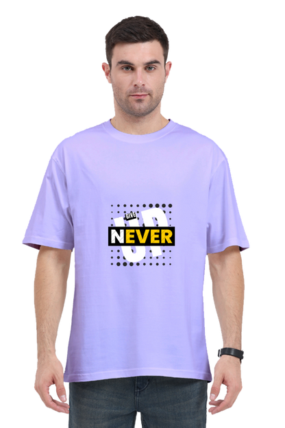 Never Give Up Oversized T-shirt