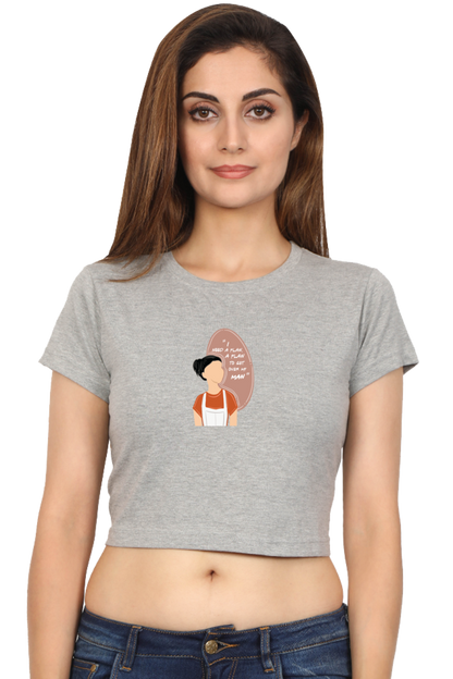 Plan to get over my Man Women's Crop Top T-shirt