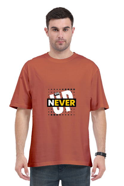 Never Give Up Oversized T-shirt