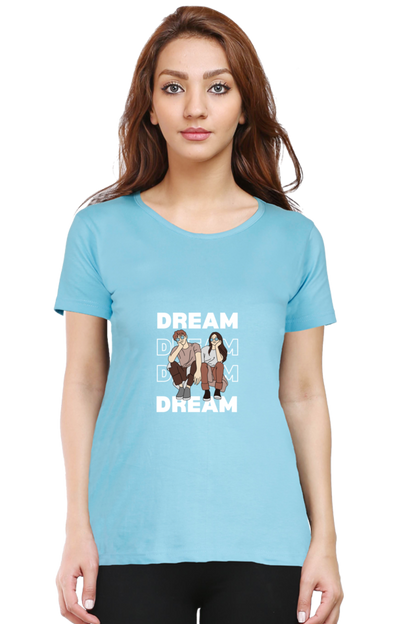 Dream Women's Rounded Neck T-shirt