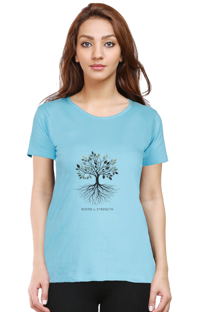 Rooted In Strength Women's Rounded Neck T-shirt